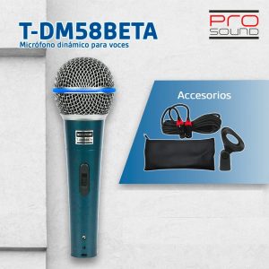 Micrófono Vocal PRO SOUND T-DM58BETA Dinámico